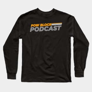 Pow Block Podcast NP Logo (Black Creator Support) Long Sleeve T-Shirt